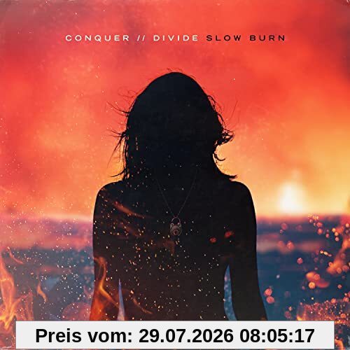 Conquer Divide Slow Burn