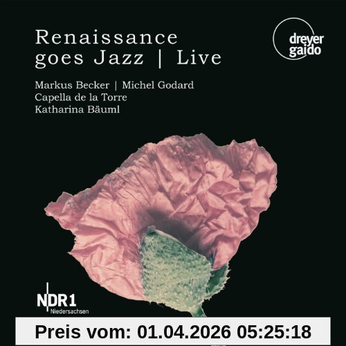 Becker Renaissance Goes Jazz (Live-Aufnahme)
