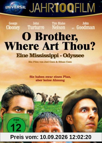 O Brother, Where Art Thou? - Eine Mississippi-Odyssee (Jahr100Film)