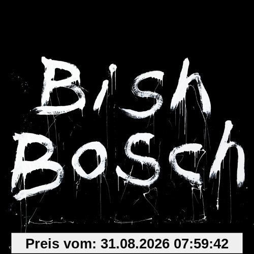 Bish Bosch
