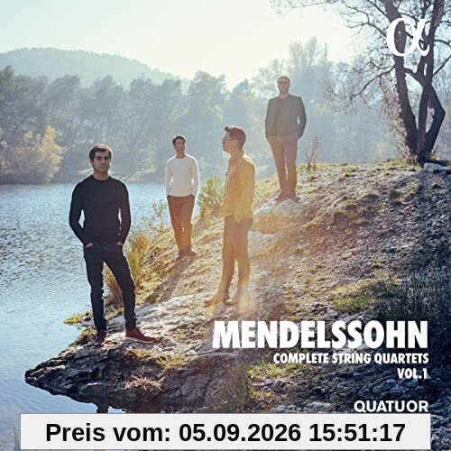 Mendelssohn: Die Streichquartette Vol. 1