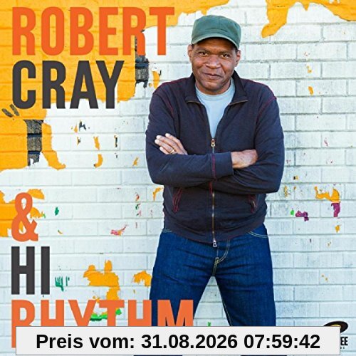 Robert Cray & Hi Rhythm