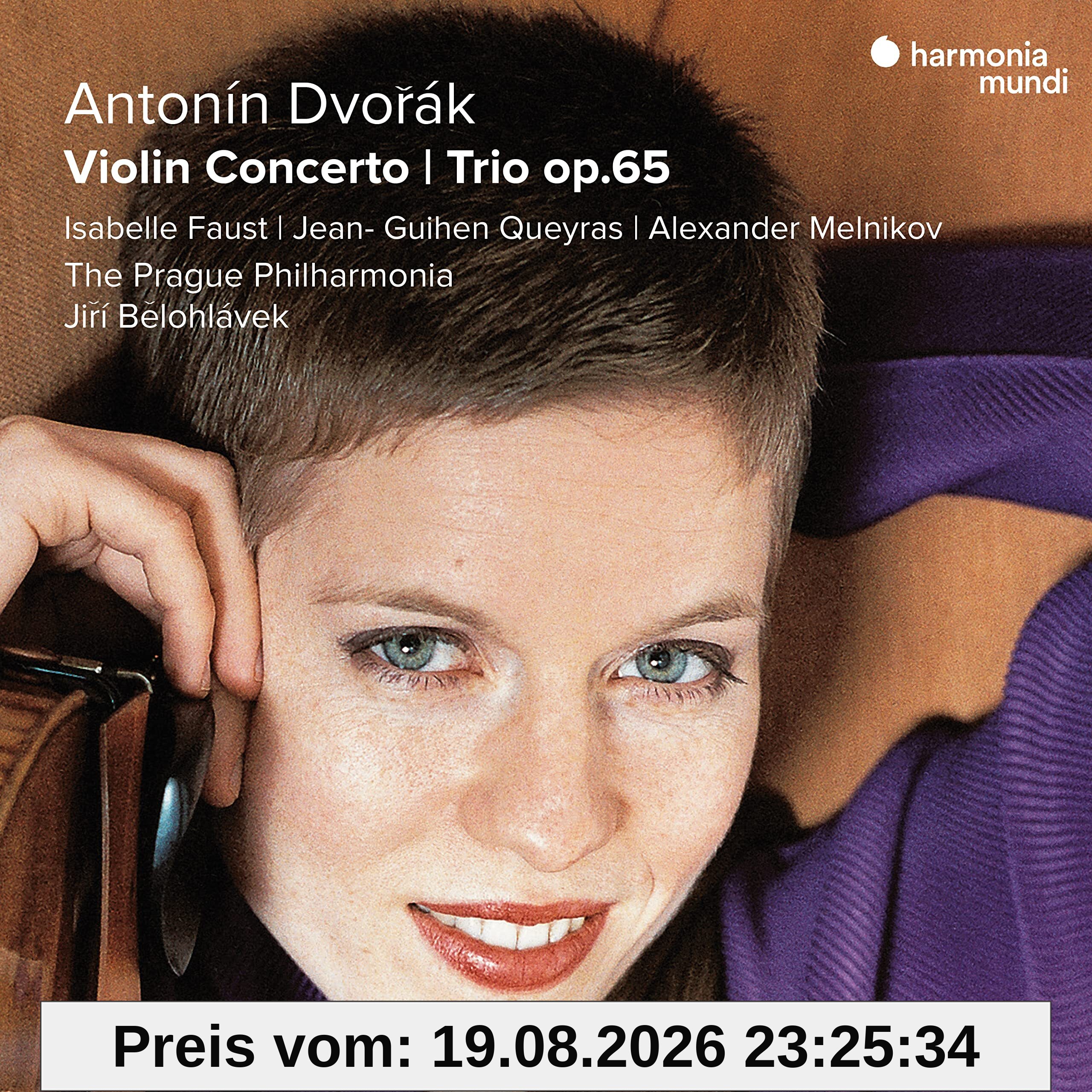 Isabelle Faust Violinkonzert Op.53/Trio Op.65