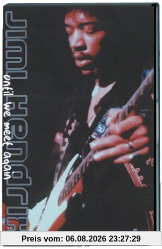 Jimi Hendrix - Until We Meet Again