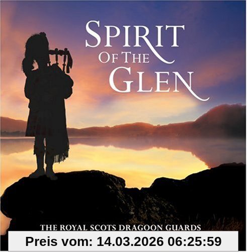 Pipes & Drums of the Royal Sco Spirit Of The Glen