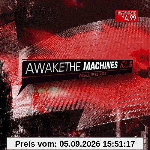Awake the Machines Vol.6