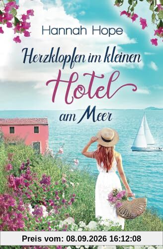 Herzklopfen im kleinen Hotel am Meer (Mallorca, Band 5)