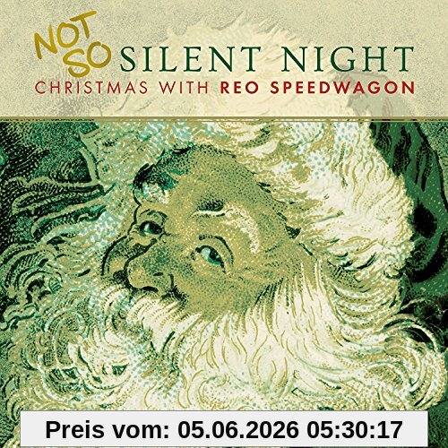Not So Silent Night, Christmas With Reo Speedwagon