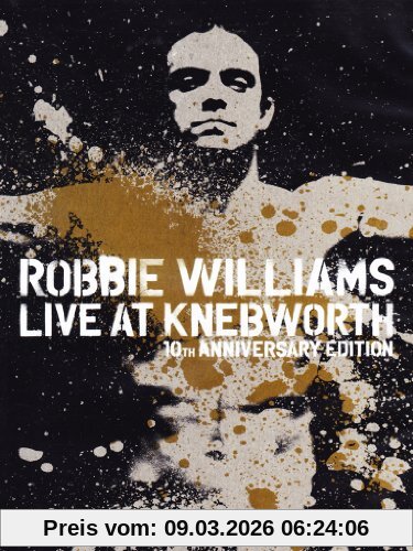 Robbie Williams - Live At Knebworth, 10th Anniversary Edition [2 DVDs]