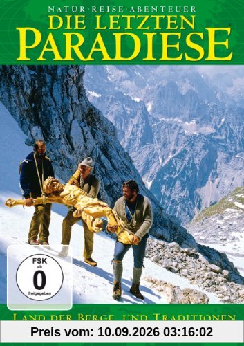 Die letzten Paradiese - Dolomiten - Land der Berge & Traditionen (Teil 43)