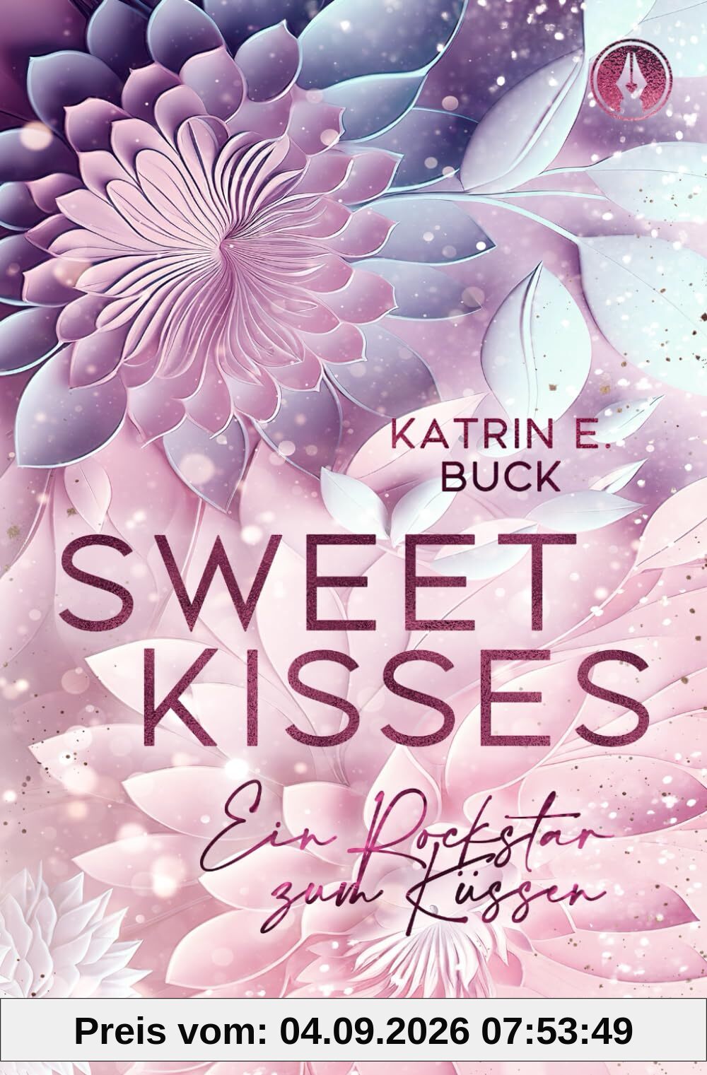 Sweet Kisses: Ein Rockstar zum Küssen (San Antonio Billionaires, Band 16)
