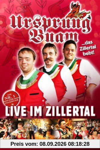 Ursprung Buam - Live im Zillertal