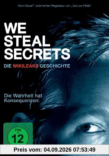 We Steal Secrets: Die WikiLeaks Geschichte