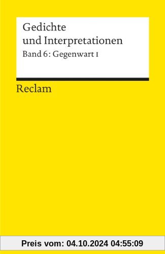 Gedichte und Interpretationen / Gegenwart I: BD 6