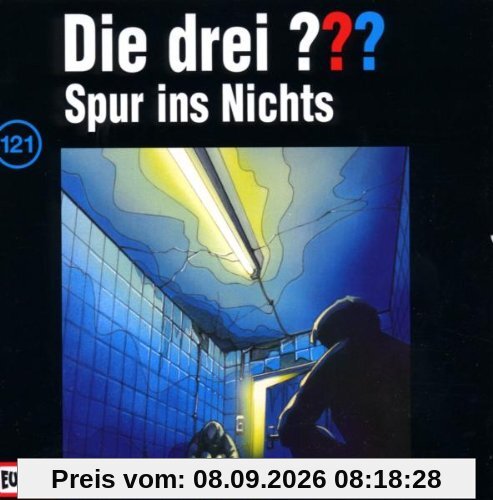 Die drei Fragezeichen - Folge 121: Spur ins Nichts