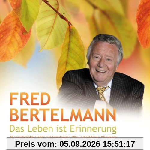 Das Leben Ist Erinnerung
