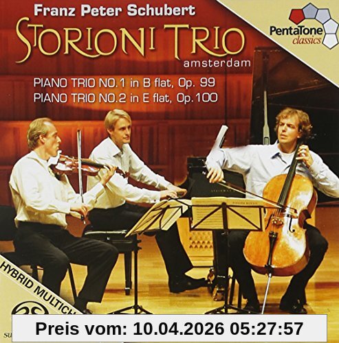 Storioni Trio Klaviertrios Op.99+100
