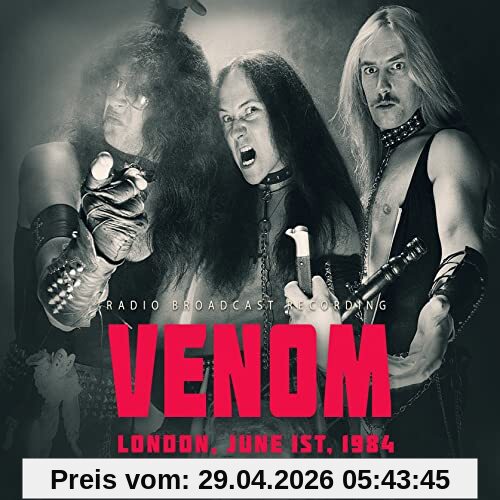 Venom London, June 1, 1984/Broadcast Recording