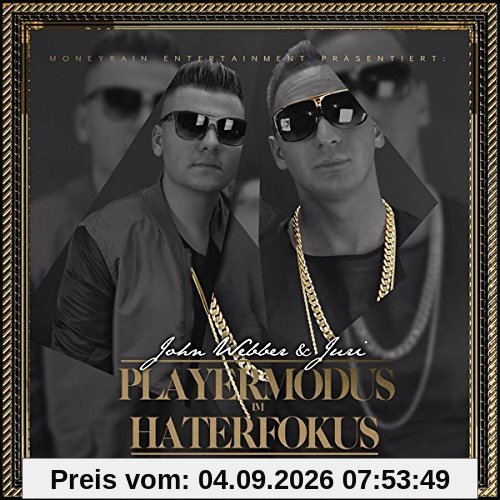 Playermodus im Haterfokus