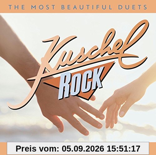 Kuschelrock the Most Beautiful Duets