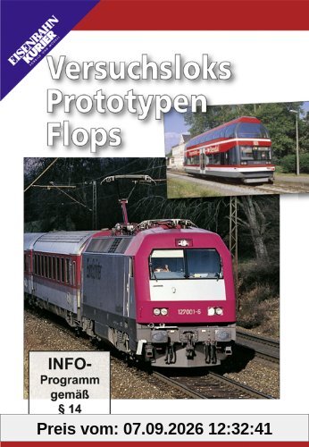 Versuchsloks, Prototypen und Flops