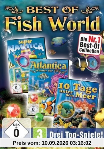 Best of Fish World (Atlantica / 10 Tage unter dem Meer / Super Nautica)
