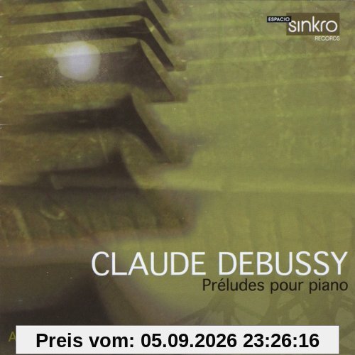 C.Debussy:Preludes pour Piano