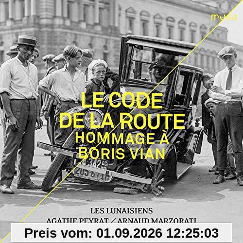 Le Code de la Route - Hommage à Boris Vian