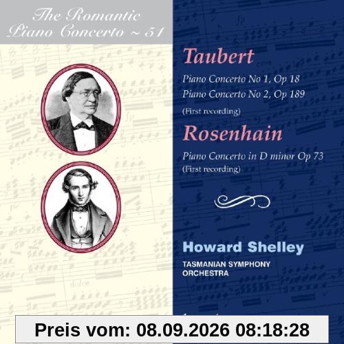 Taubert / Rosenhain: Das romantische Klavierkonzert Vol.51