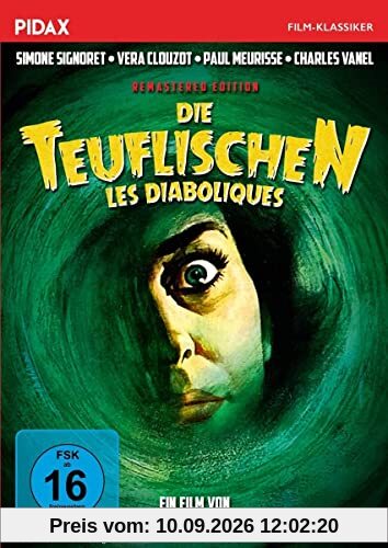Die Teuflischen (Les Diaboliques) - Remastered Edition / Preisgekrönter Psychothriller von den Hitchcock-Autoren Boileau & Narcejac (Pidax Film-Klassiker)