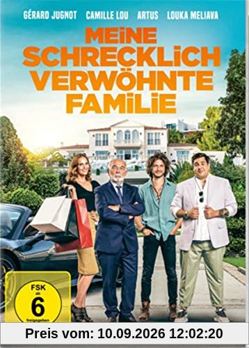 Meine schrecklich verwöhnte Familie