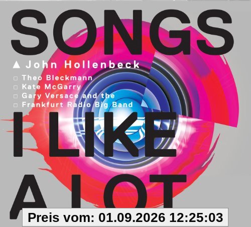 Songs I Like a Lot