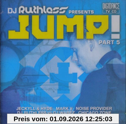 DJ Ruthless Presents Jump! Part 5