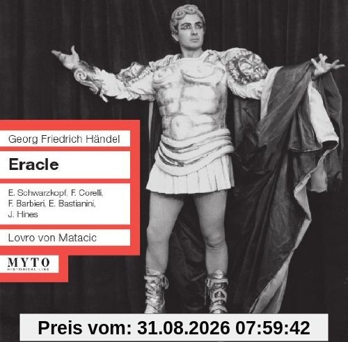 Eracle: Schwarzkopf-Corelli-Barbieri-Bas