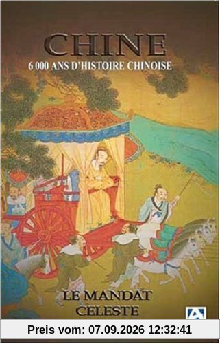 Chine : 6000 ans d'histoire chinoise [FR Import]