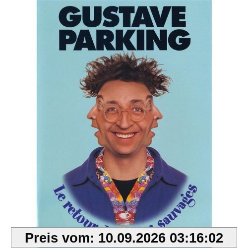 Gustave parking : le retour des joies sauvages [FR Import]