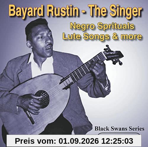 Bayard Rustin - The Singer