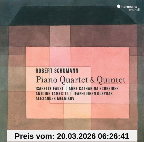 Isabelle Faust Piano Quartet/Piano Quintet
