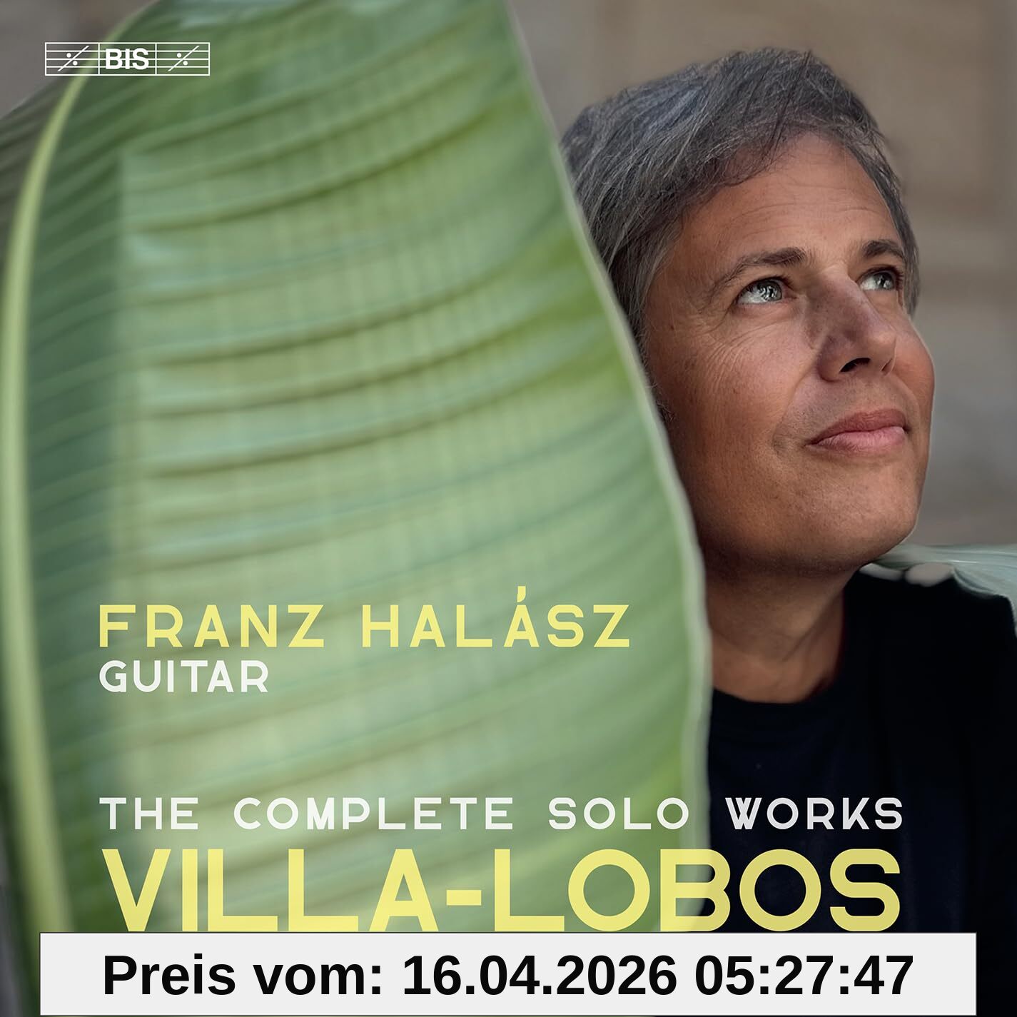 Villa-Lobos: Sämtliche Werke für Gitarre solo