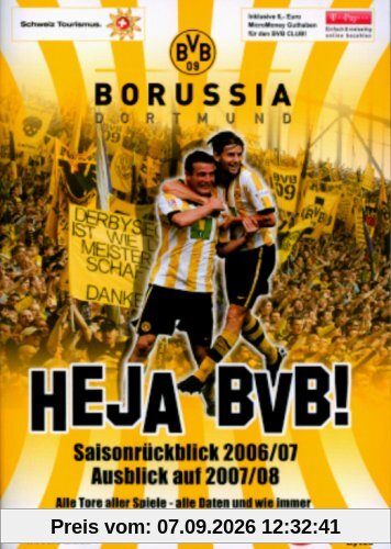 BVB 09 Borussia Dortmund - Heja BVB! - Saisonrückblick 2006/07 / Ausblick auf 2007/08