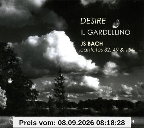 Desire - Kantatenvon Johann Sebastian und Johann Christoph Bach