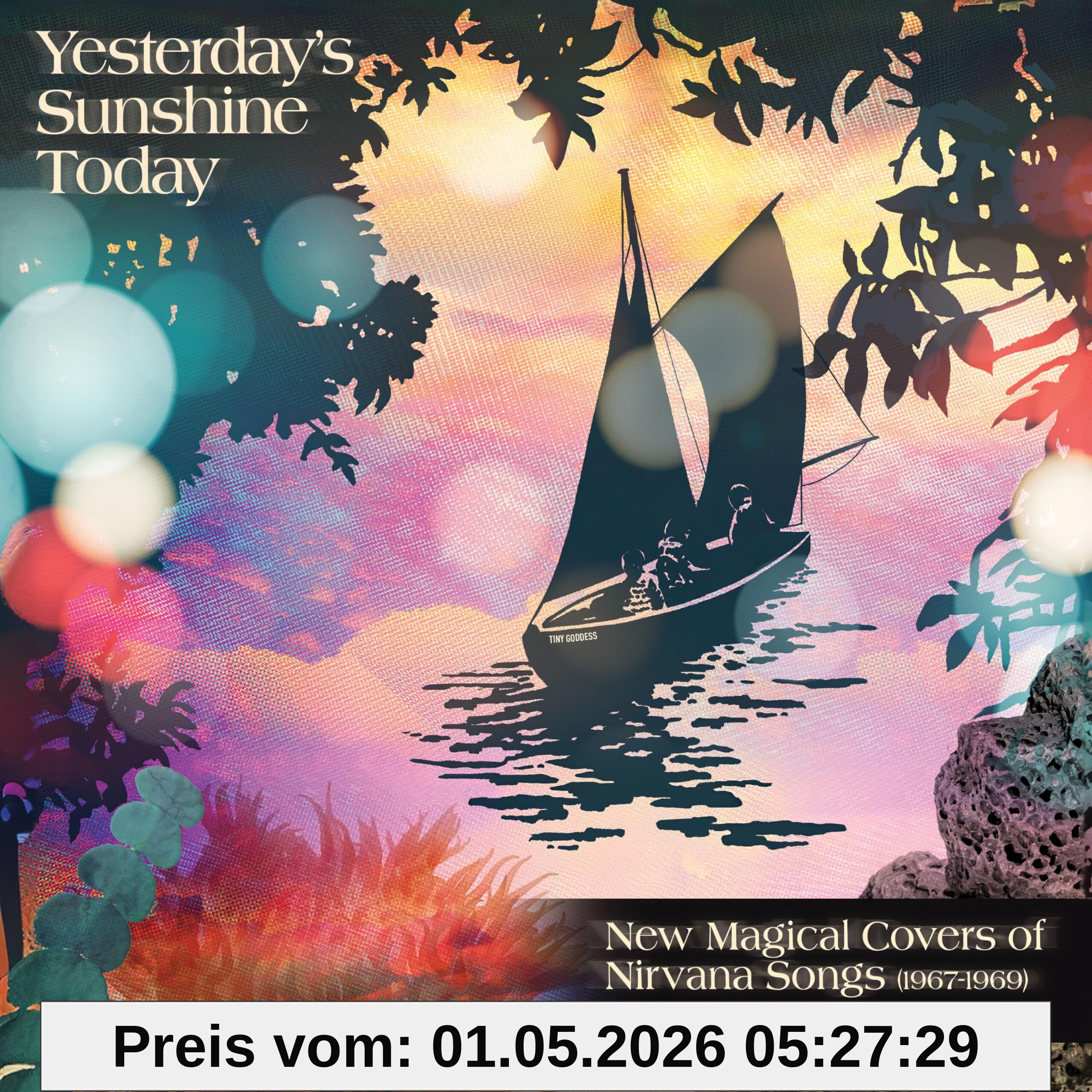 Yesterday's Sunshine Today: New Magical Covers of Nirvana Songs (1967-