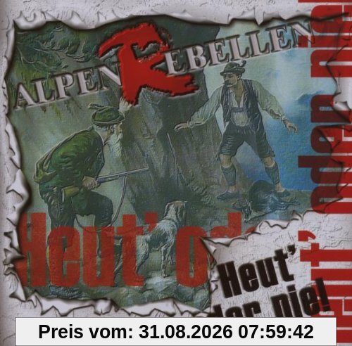 Heut' Oder Nie!