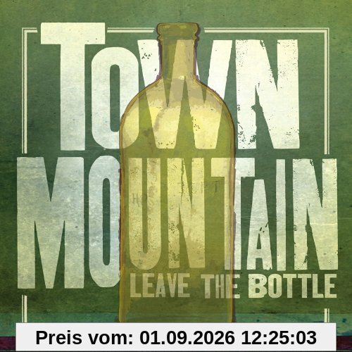 Leave the Bottle