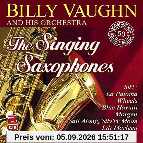 The Singing Saxophones-50 Greatest Hits