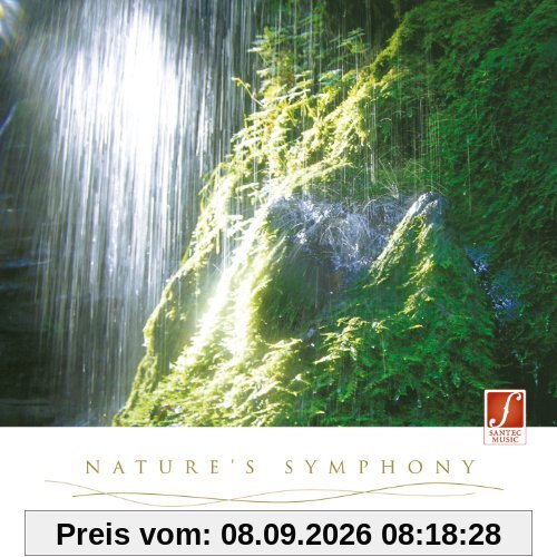 Frühlings Symphonie (Natures Symphony Best of) - Wohlfühlmusik für Freude und Energie