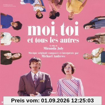 Ost Moi, Toi et Tous les Autres