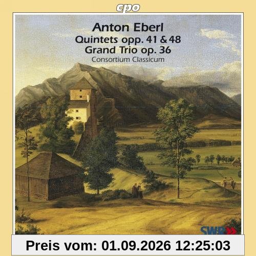 Quintets Opp. 41 & 48, Gran Trio Op. 36 : Consortium Classicum