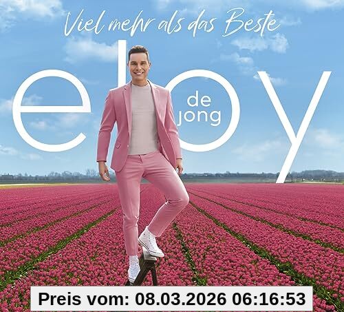 Eloy De Jong Viel Mehr Als Das Beste