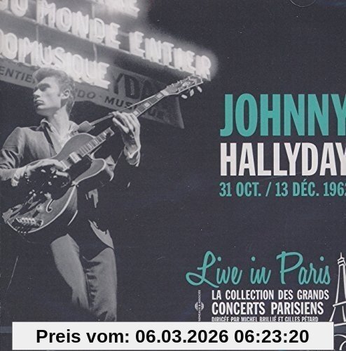 Johnny Hallyday Live In Paris 31 Oct ./ 13 Déc. 1962